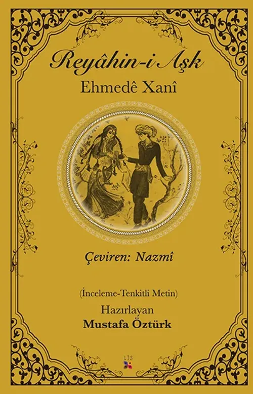 REYÂHİN -I AŞK