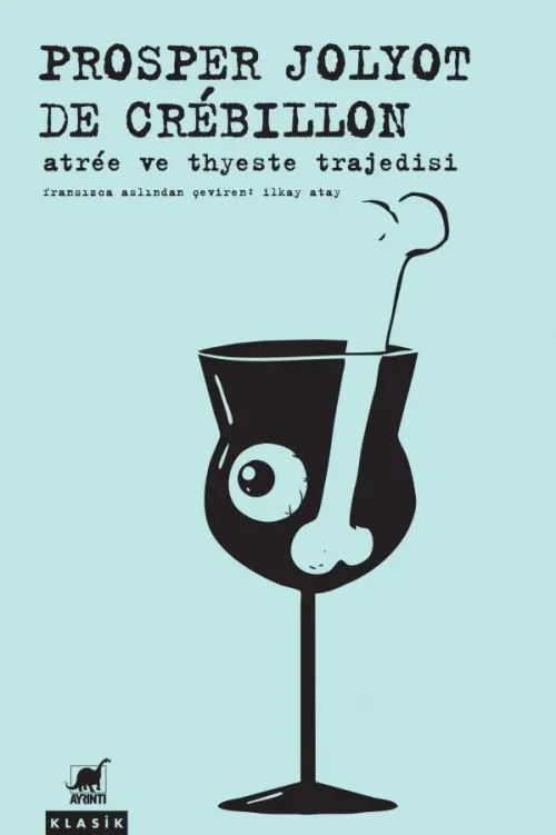 Atrée ve Thyeste Trajedisi