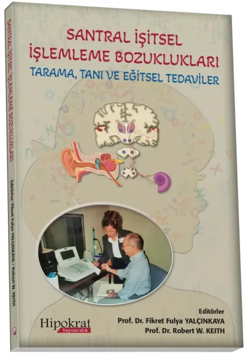 Santral İşitsel İşlemleme Bozuklukları