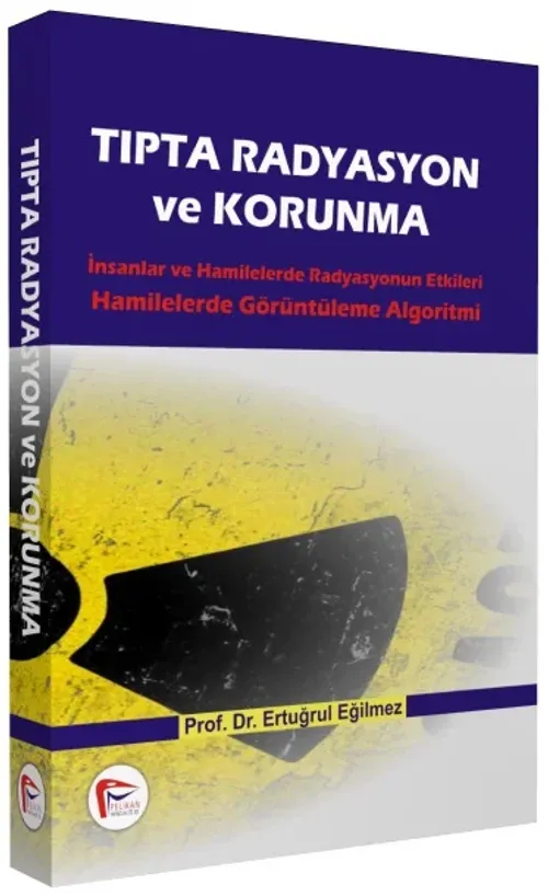 Tıpta Radyasyon ve Korunma