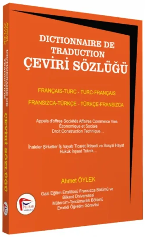Dictionnaire De Traduction Çeviri Sözlüğü Fransızca - Türkçe Türkçe - Fransızca