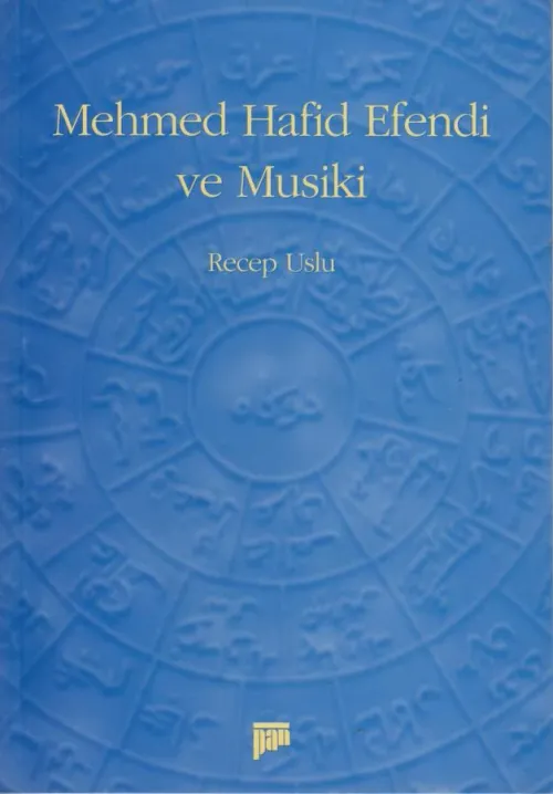 Mehmed Hafid Efendi ve Musiki