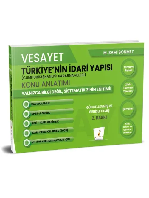 Vesayet Türkiye'nin İdari Yapısı (Cumhurbaşkanlığı Kararnameleri) Konu Anlatımı