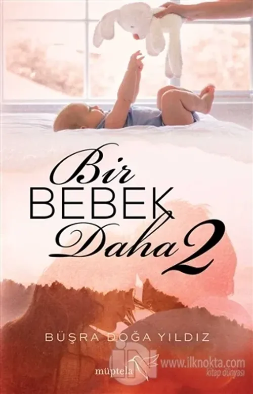 Bir Bebek Daha 2