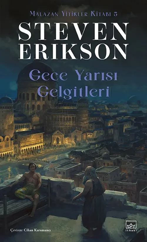 Gece Yarısı Gelgitleri / Malazan Yitikler Kitabı 5