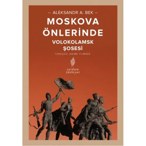 MOSKOVA ÖNLERİNDE Volokolamsk Şosesi