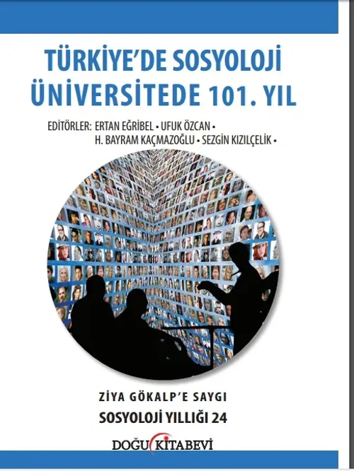 TüRKiYEDE SOSYOLOJi üNiVERSiTEDE 101. YIL