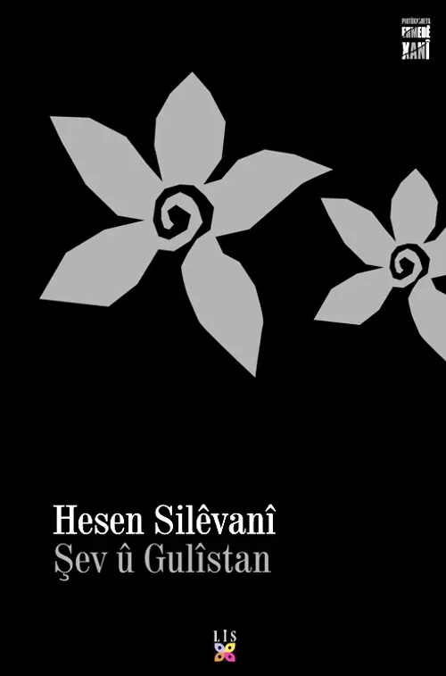 ŞEV Û GULISTAN