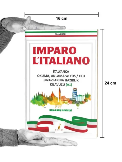 Imparo L'italiano İtalyanca Okuma Anlama ve YDS CELI Sınavlarına Hazır