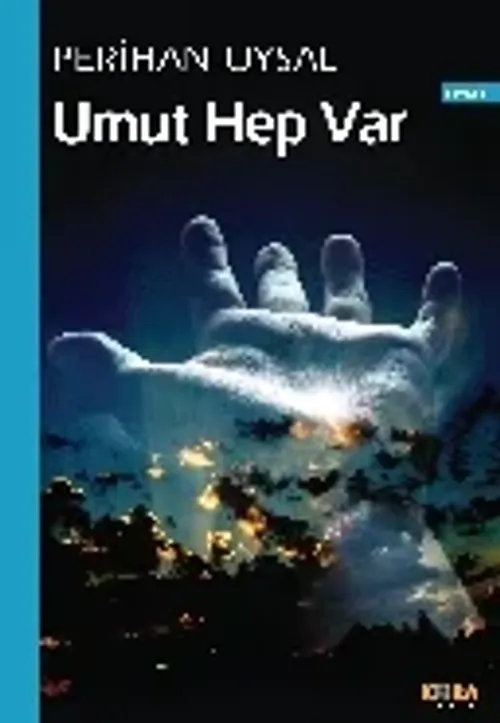 Umut Hep Var