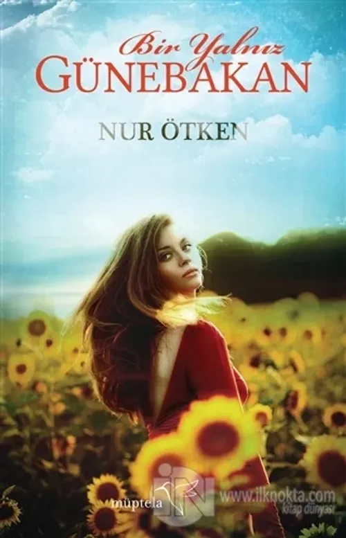 Bir Yalnız Günebakan