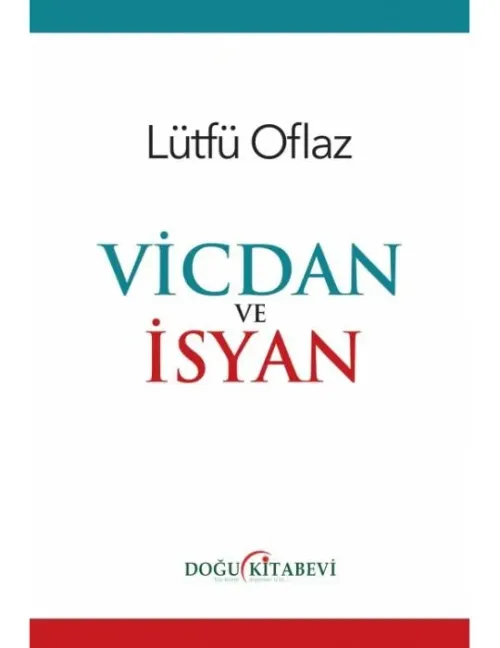 Vicdan ve İsyan