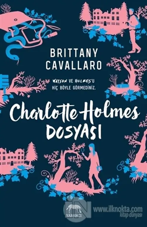 Charlotte Holmes Dosyası (Ciltli)