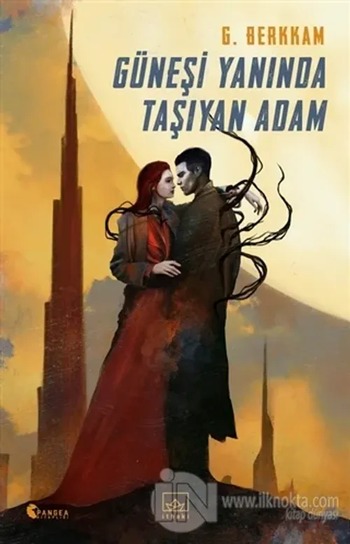 Güneşi Yanında Taşıyan Adam