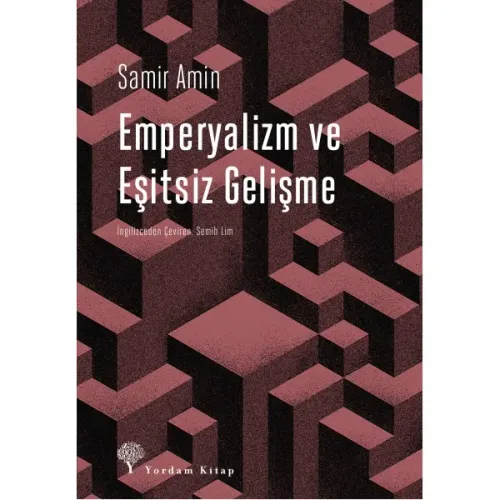 EMPERYALİZM VE EŞİTSİZ GELİŞME