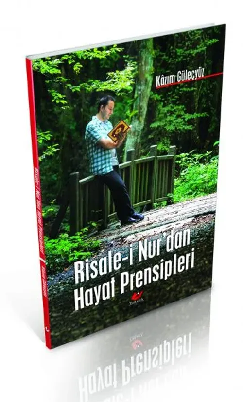 Risale-i Nur'dan Hayat Prensipleri- 7501