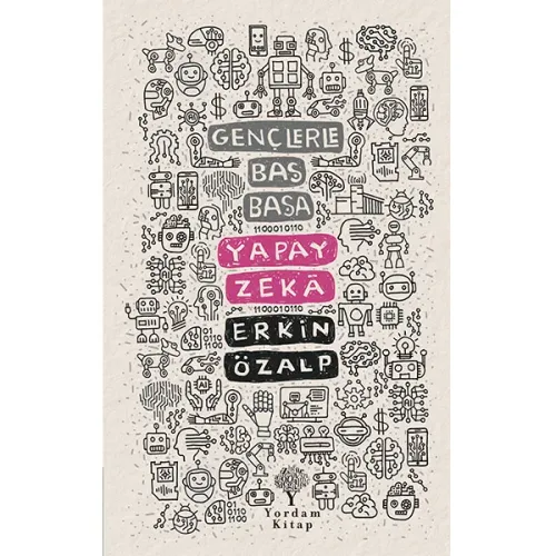 GENÇLERLE BAŞ BAŞA: YAPAY ZEKÂ