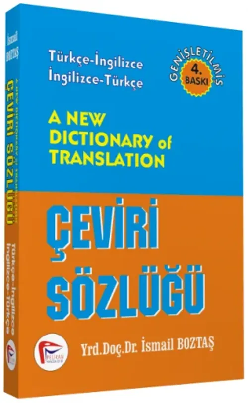 A New Dictionary of Translation Çeviri Sözlüğü