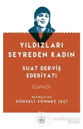 Yıldızları Seyreden Kadın - kitap Kolektif