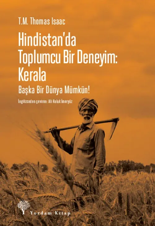 HİNDİSTAN'DA TOPLUMCU BİR DENEYİM: KERALA