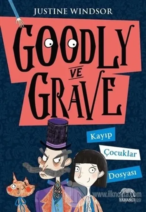 Goodly ve Grave: Kayıp Çocuklar Dosyası
