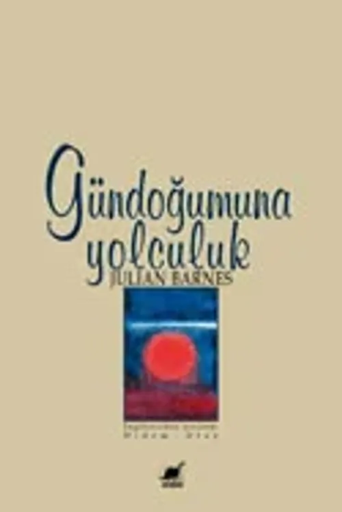 Gündoğumuna Yolculuk