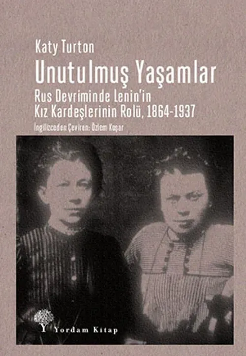 UNUTULMUŞ YAŞAMLAR