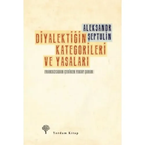 DİYALEKTİĞİN KATEGORİLERİ VE YASALARI