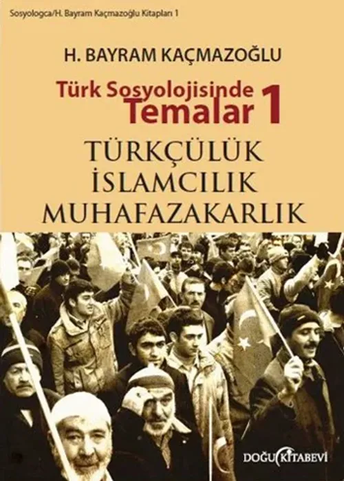 Türk Sosyolojisinde Temalar 1