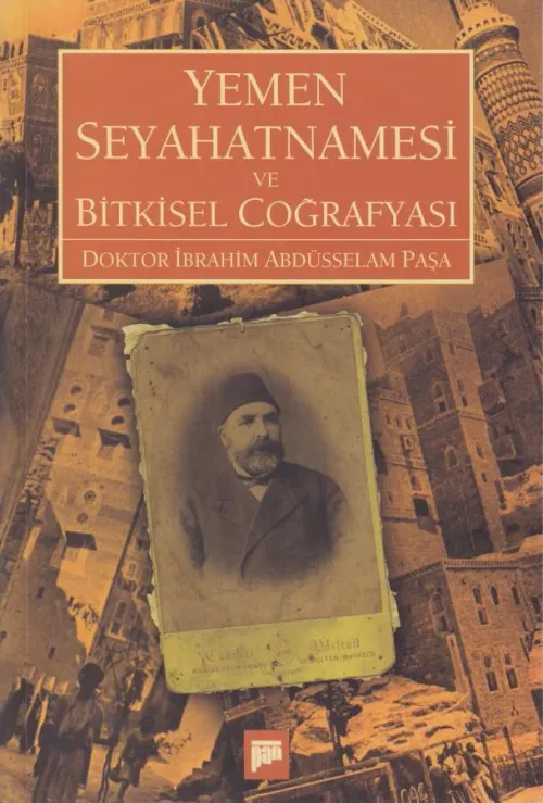 Yemen Seyahatnamesi ve Bitkisel Coğrafyası