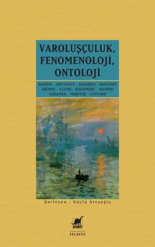 Varoluşçuluk, Fenomenoloji, Ontoloji - kitap