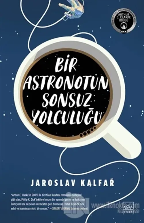 Bir Astronotun Sonsuz Yolculuğu