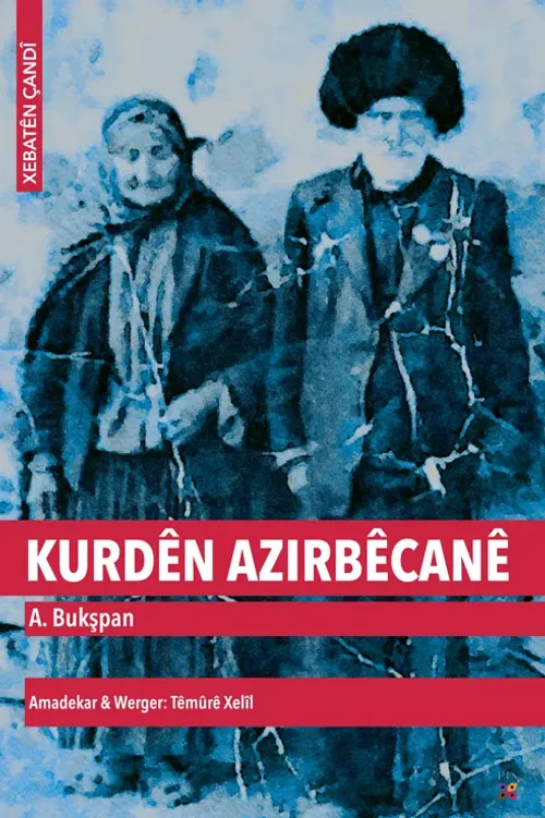 KURDÊN AZIRBÊCANÊ