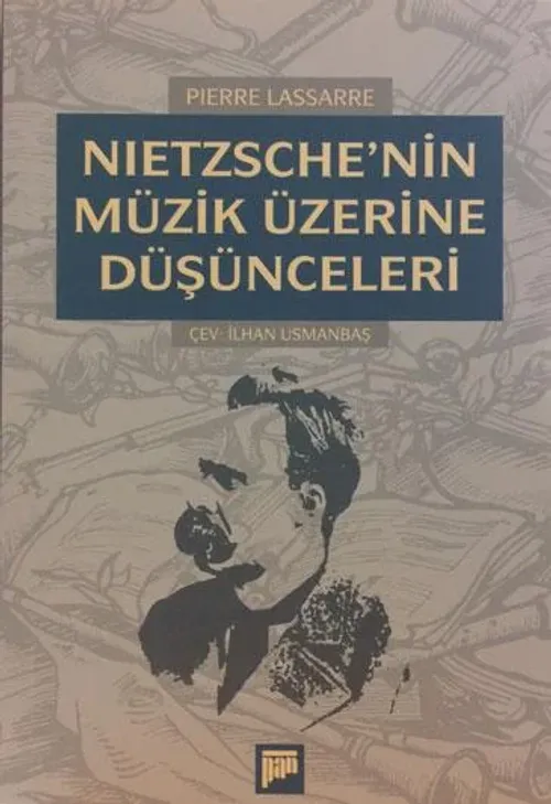 Nietzsche'nin Müzik Üzerine Düşünceleri