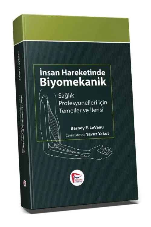 İnsan Hareketinde Biyomekanik
