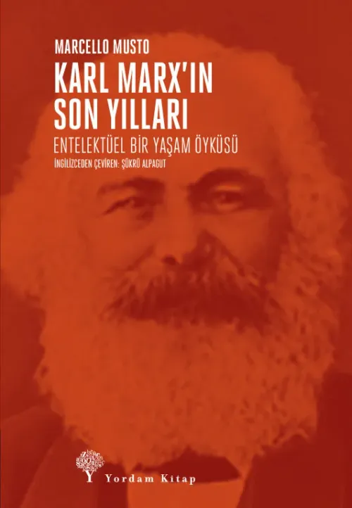 KARL MARX'IN SON YILLARI