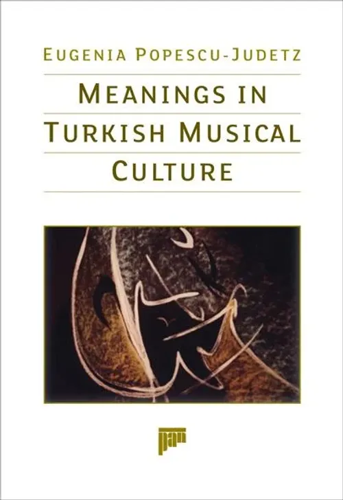 Meanings in Turkish Musical Culture