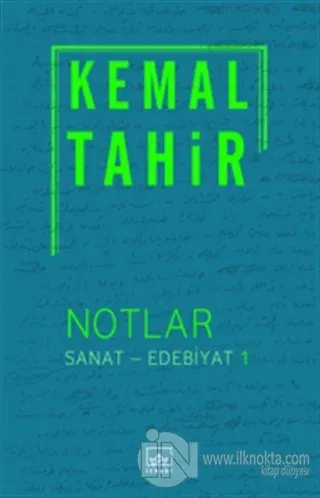Notlar / Sanat - Edebiyat 1 - kitap Kemal Tahir
