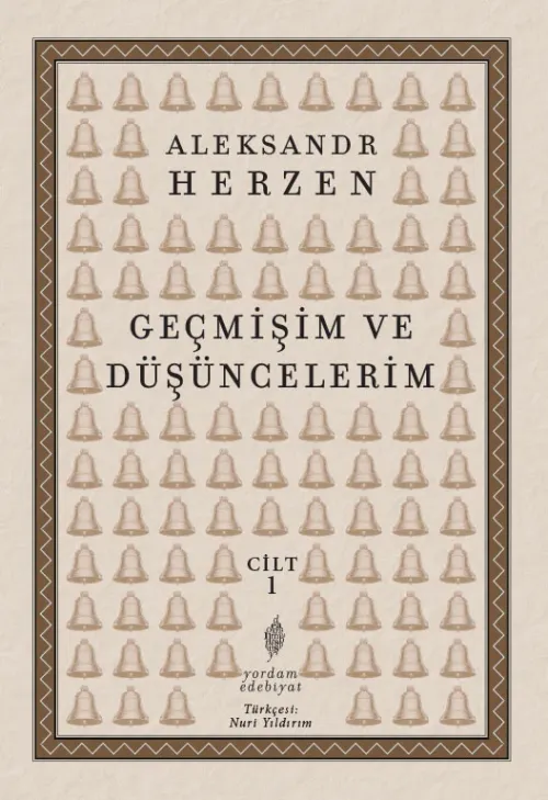 GEÇMİŞİM VE DÜŞÜNCELERİM Cilt: 1 (HASARLI)
