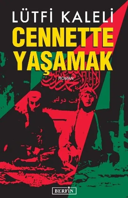 Cennette Yaşamak
