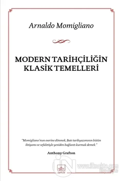 Modern Tarihçiliğin Klasik Temelleri