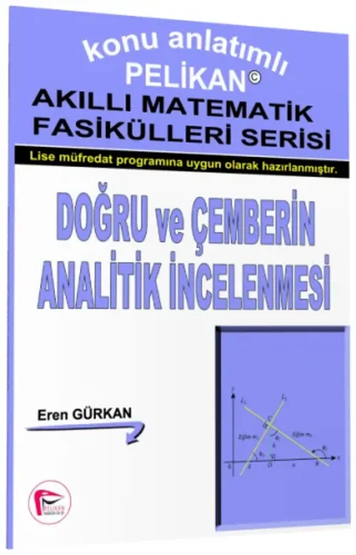 Doğru ve Çemberin Analitik İncelenmesi - Akıllı Matematik Fasiküleri Serisi