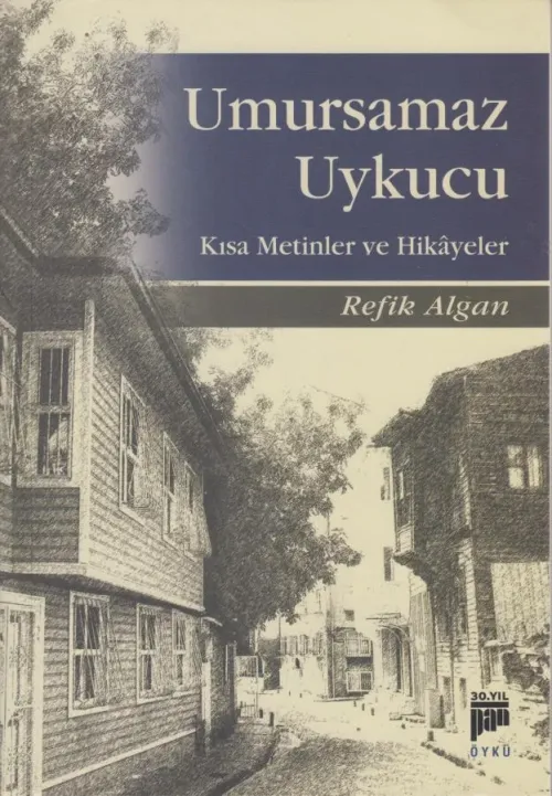 Umursamaz Uykucu