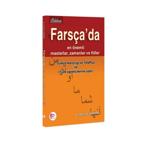 Farsça 'da En Önemli Mastarlar, Zamanlar ve Fiiler
