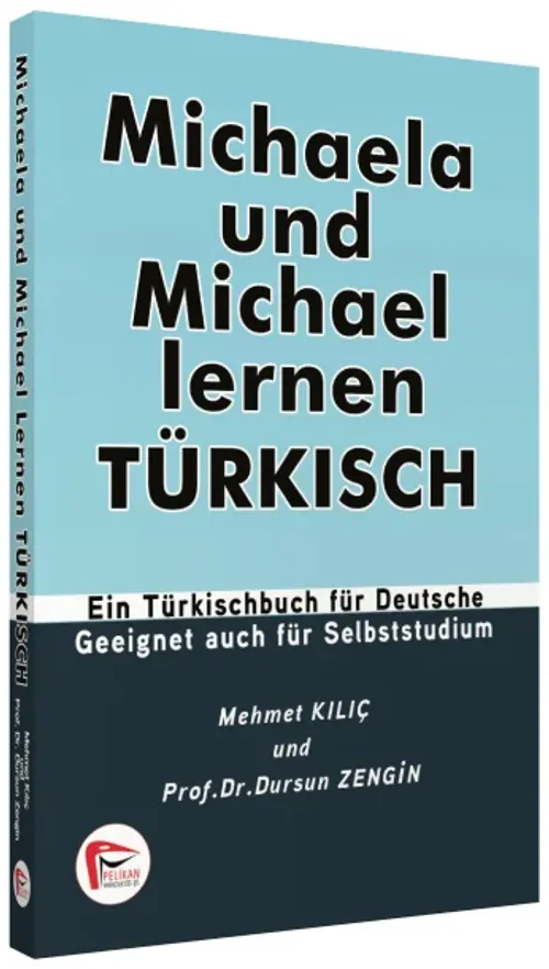 Mıchaela Und Mıchael Lernen Turkısch