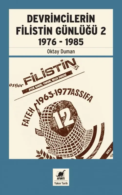 Devrimcilerin Filistin Günlüğü - 2