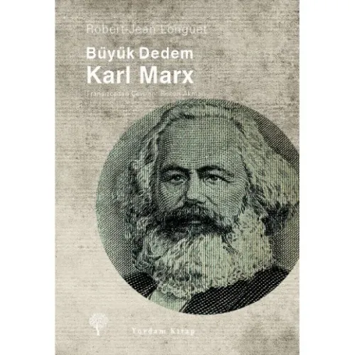 BÜYÜK DEDEM KARL MARX