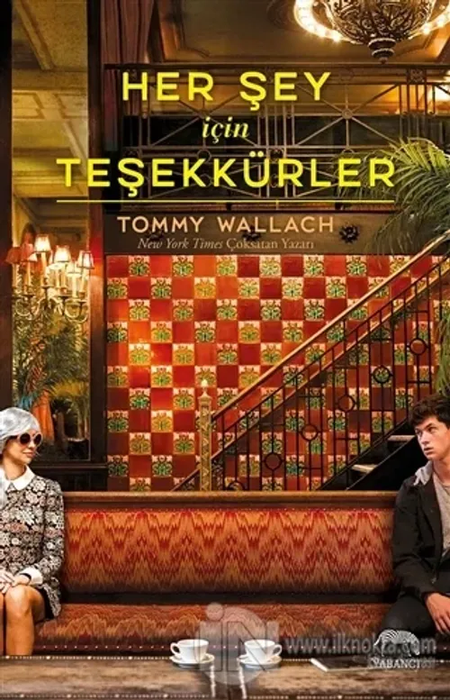 Her Şey İçin Teşekkürler (Ciltli)