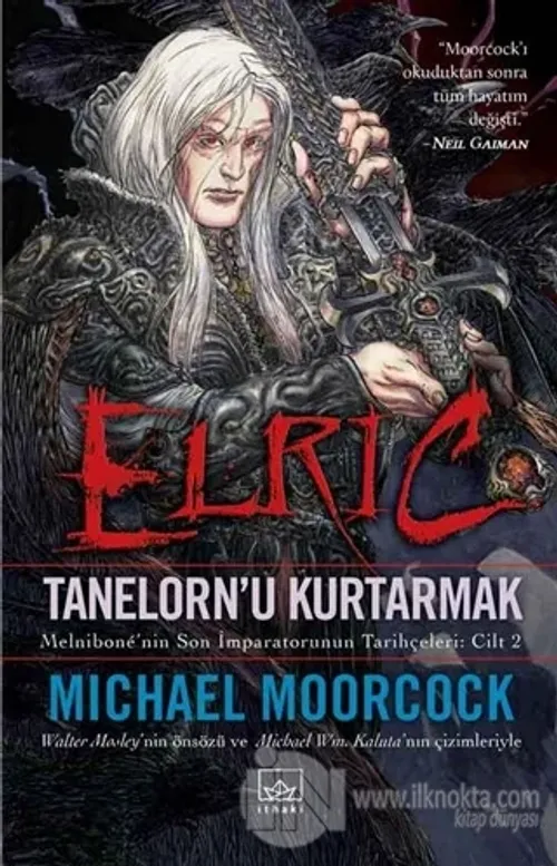 Elric - Tanelorn'u Kurtarmak
