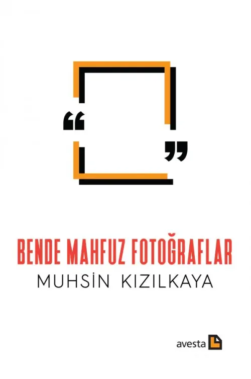 BENDE MAHFUZ FOTOĞRAFLAR